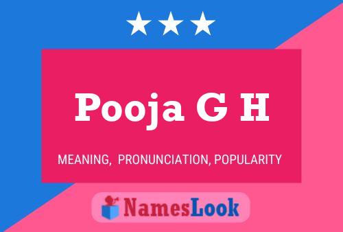 Póster del nombre Pooja G H