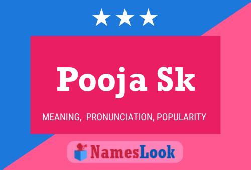 Póster del nombre Pooja Sk