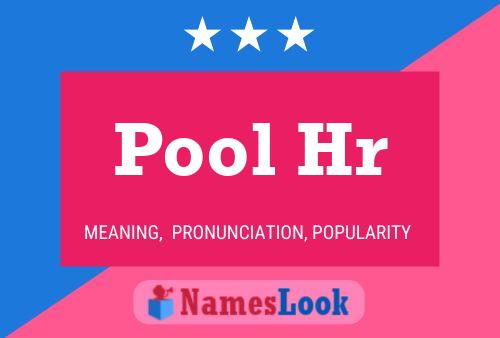 Póster del nombre Pool Hr