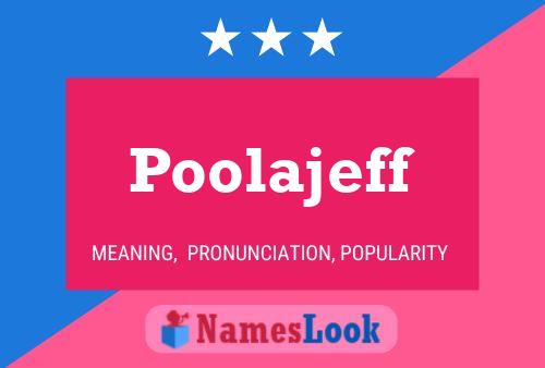 Póster del nombre Poolajeff