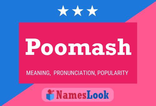 Póster del nombre Poomash