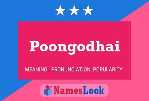 Póster del nombre Poongodhai