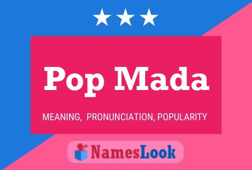 Póster del nombre Pop Mada