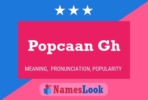 Póster del nombre Popcaan Gh