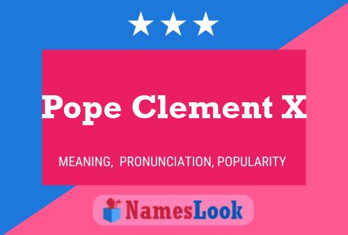 Póster del nombre Pope Clement X