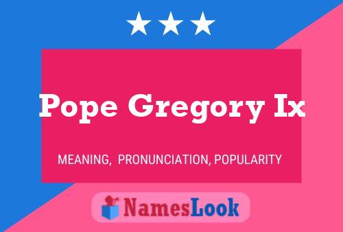 Póster del nombre Pope Gregory Ix