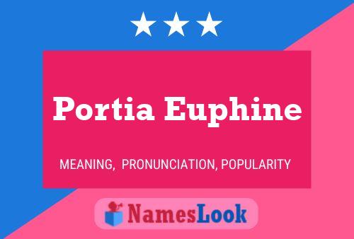 Póster del nombre Portia Euphine