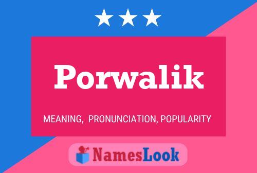 Póster del nombre Porwalik