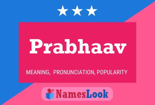 Póster del nombre Prabhaav