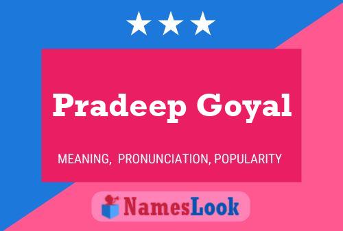 Póster del nombre Pradeep Goyal