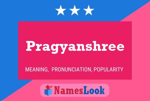 Póster del nombre Pragyanshree