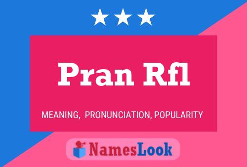 Póster del nombre Pran Rfl