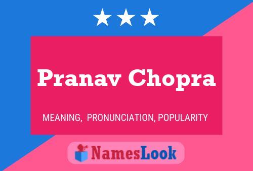 Póster del nombre Pranav Chopra