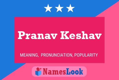 Póster del nombre Pranav Keshav