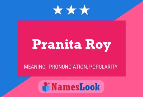 Póster del nombre Pranita Roy