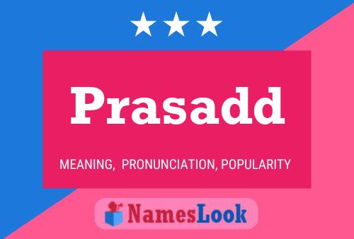 Póster del nombre Prasadd