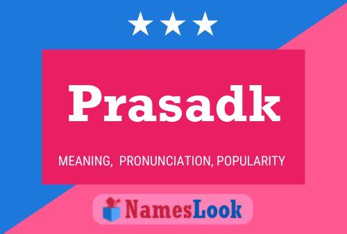 Póster del nombre Prasadk