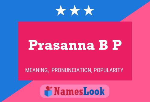 Póster del nombre Prasanna B P