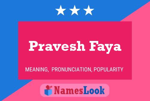 Póster del nombre Pravesh Faya