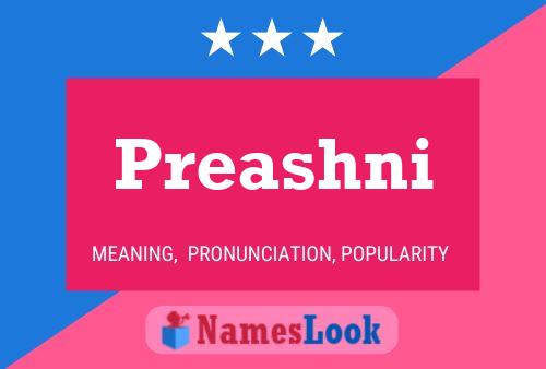 Póster del nombre Preashni