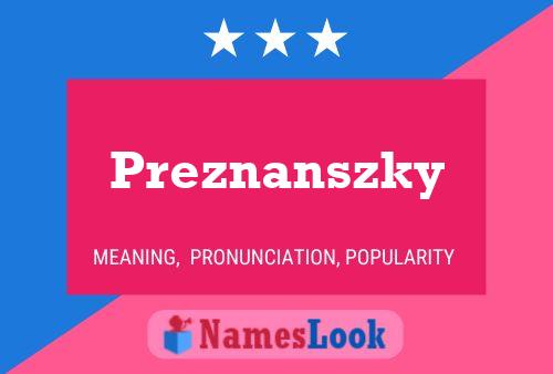 Póster del nombre Preznanszky