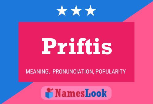 Póster del nombre Priftis