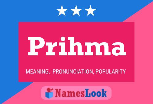 Póster del nombre Prihma