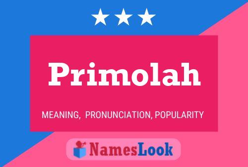 Póster del nombre Primolah