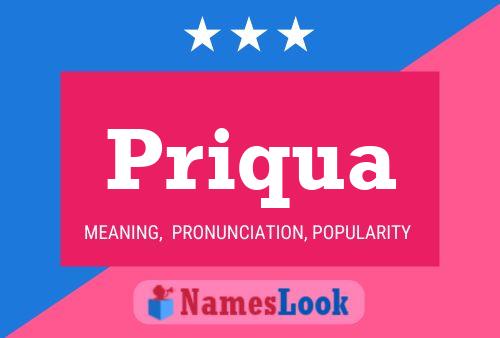 Póster del nombre Priqua