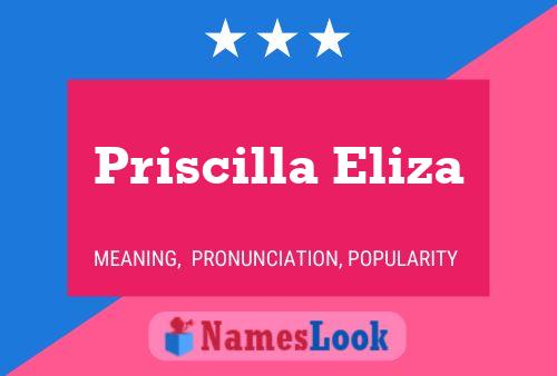 Póster del nombre Priscilla Eliza