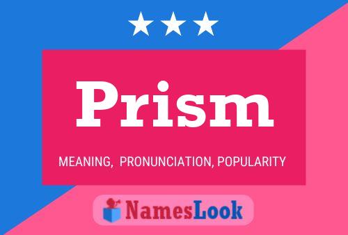 Póster del nombre Prism