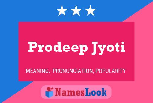 Póster del nombre Prodeep Jyoti