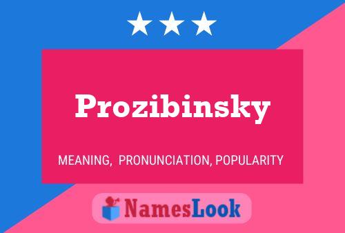 Póster del nombre Prozibinsky