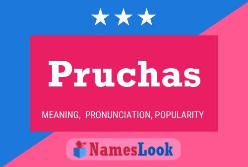 Póster del nombre Pruchas