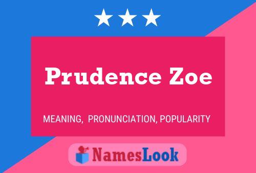 Póster del nombre Prudence Zoe