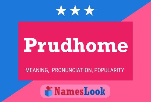 Póster del nombre Prudhome