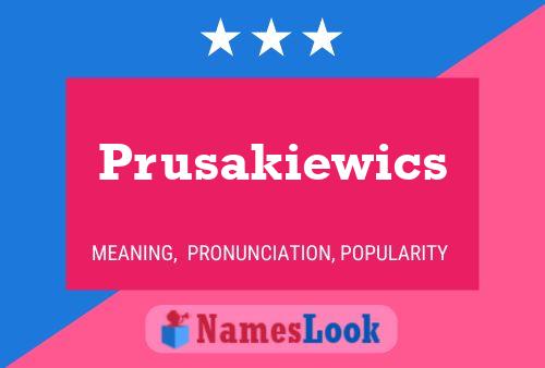 Póster del nombre Prusakiewics