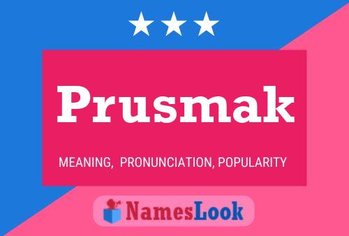 Póster del nombre Prusmak