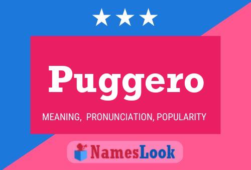 Póster del nombre Puggero