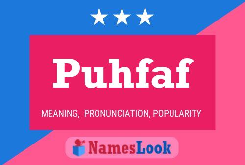 Póster del nombre Puhfaf