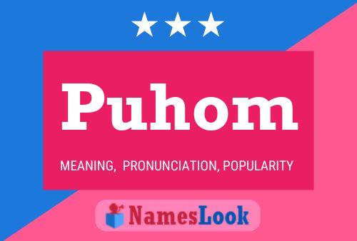 Póster del nombre Puhom