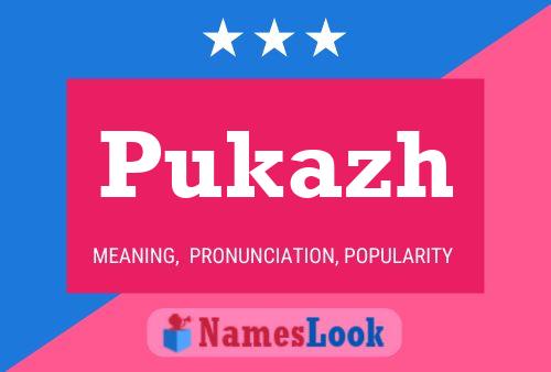 Póster del nombre Pukazh