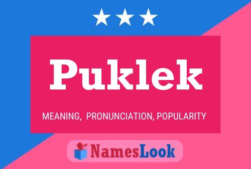 Póster del nombre Puklek