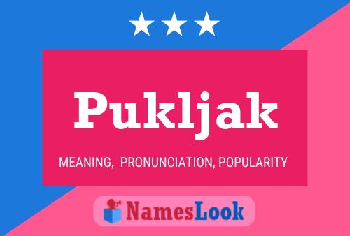 Póster del nombre Pukljak