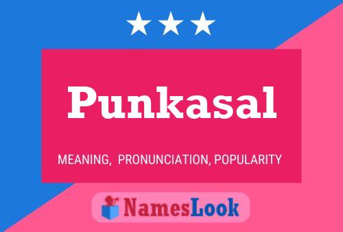 Póster del nombre Punkasal