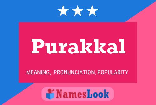 Póster del nombre Purakkal