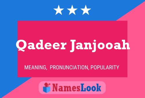 Póster del nombre Qadeer Janjooah