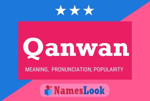 Póster del nombre Qanwan