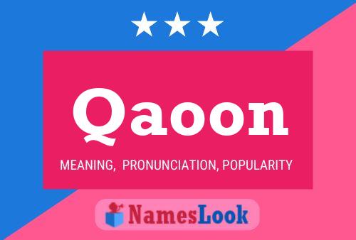 Póster del nombre Qaoon