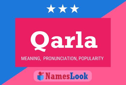 Póster del nombre Qarla